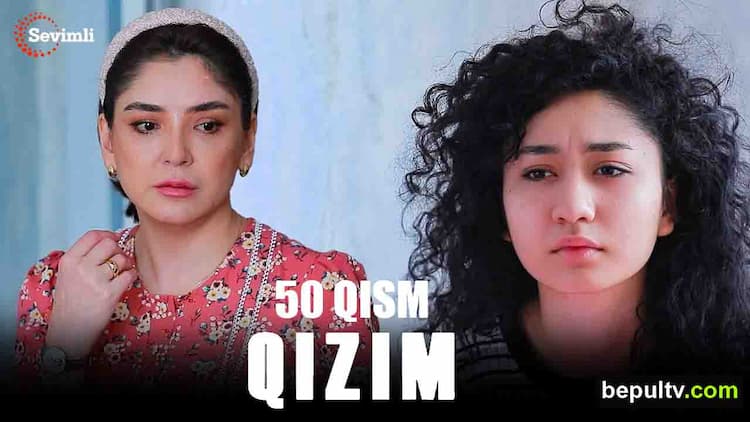 Qizim 50 qism