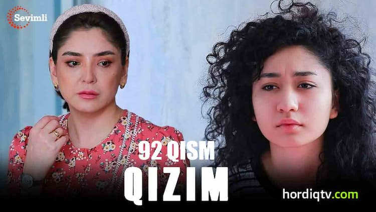 Qizim 92 qism