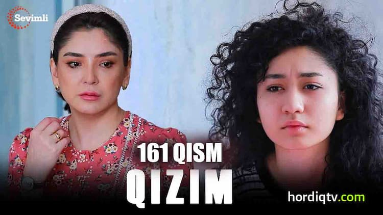 Qizim 161 qism