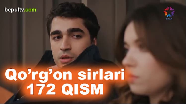 Qo'rg'on sirlari 172 qism