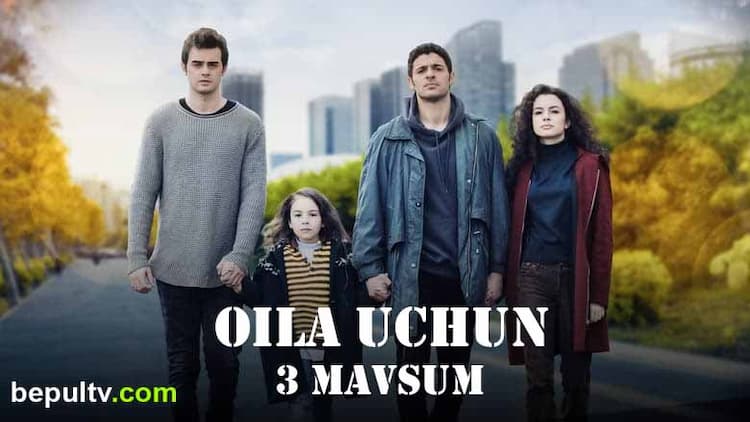 Oila uchun 3 mavsum 27 qism