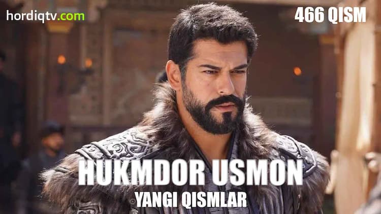 Hukmdor Usmon 466 qism